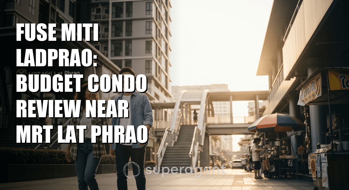 Fuse Miti Ladprao: Budget Condo Review Near MRT Lat Phrao