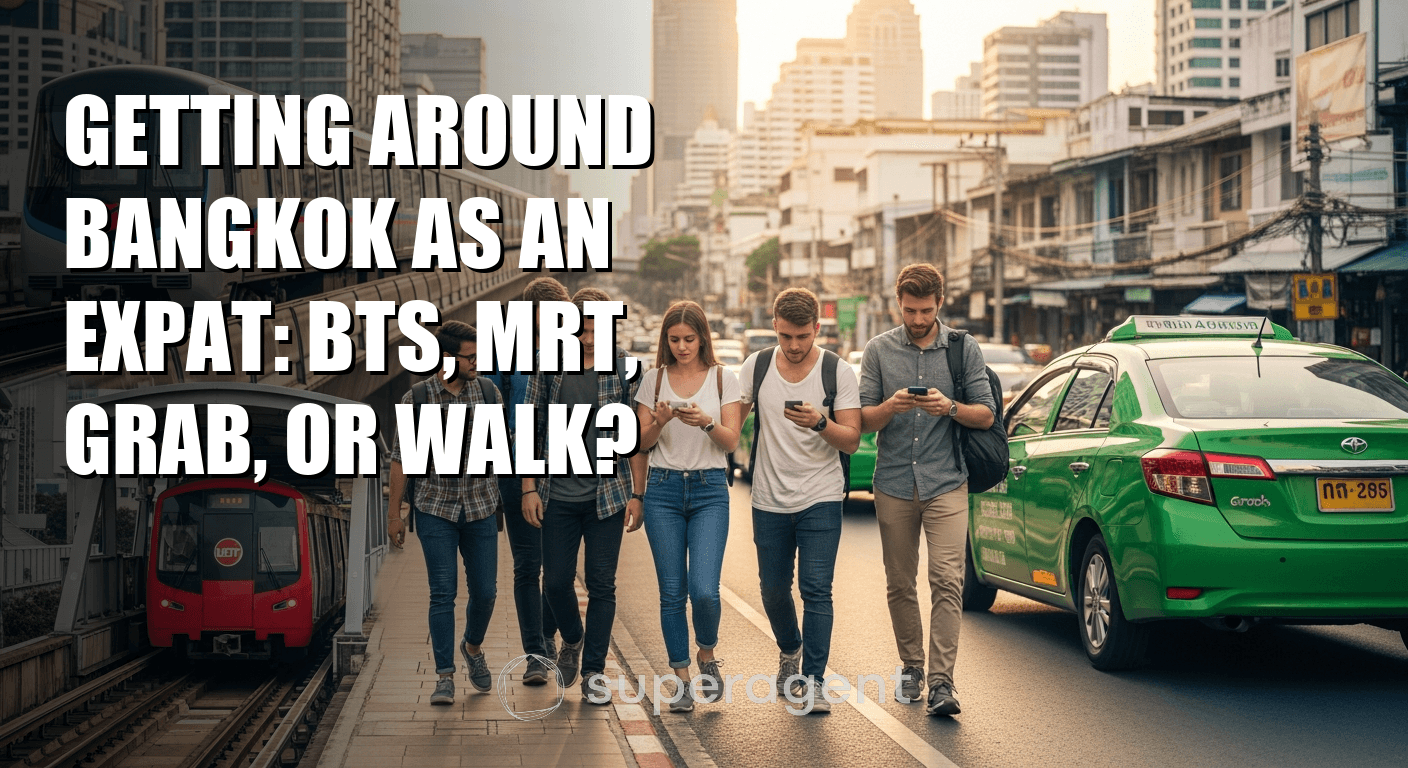 Getting Around Bangkok as an Expat: BTS, MRT, Grab, or Walk?