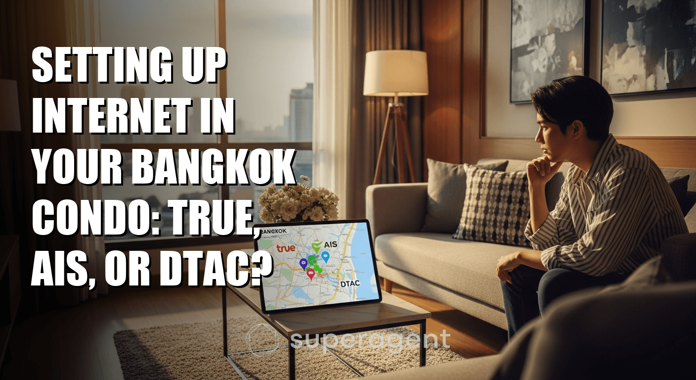 การติดตั้งอินเทอร์เน็ตในคอนโดบางกอก: True, AIS หรือ DTAC?