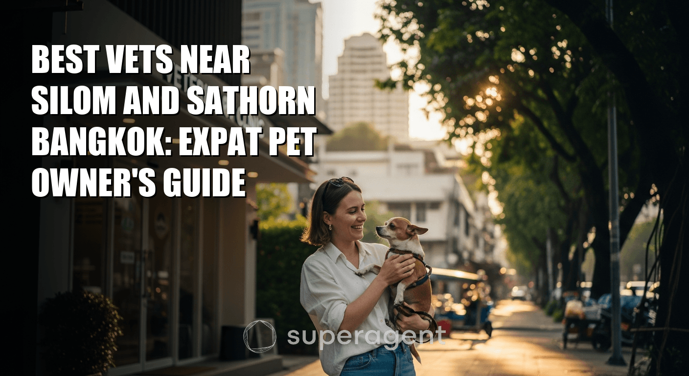 Best Vets Near Silom and Sathorn Bangkok: Expat Pet Owner's Guide