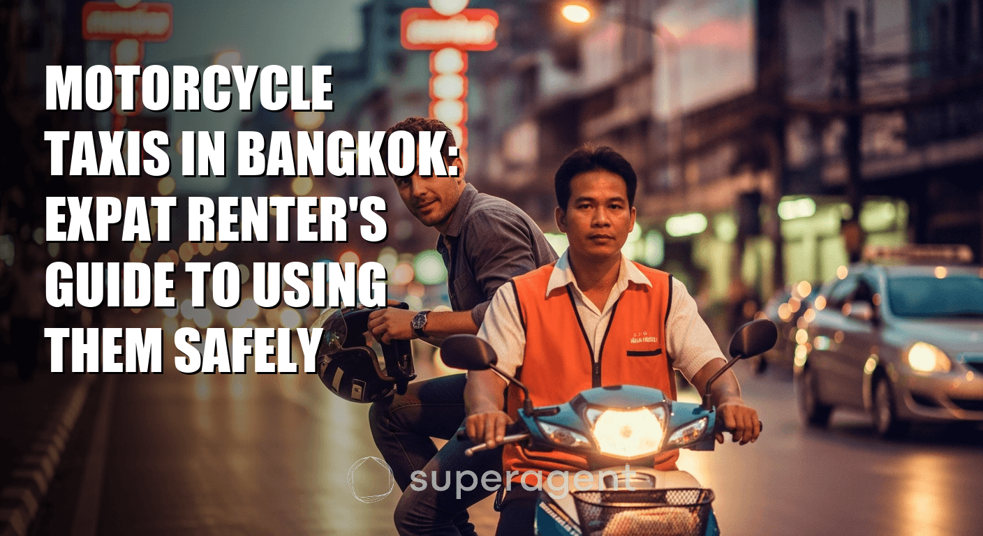 Motorcycle Taxis in Bangkok: Expat Renter's Guide to Using Them Safely