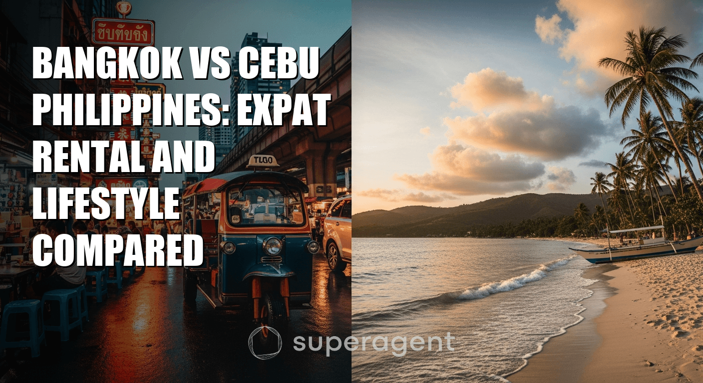 Bangkok vs Cebu Philippines: Expat Rental and Lifestyle Compared