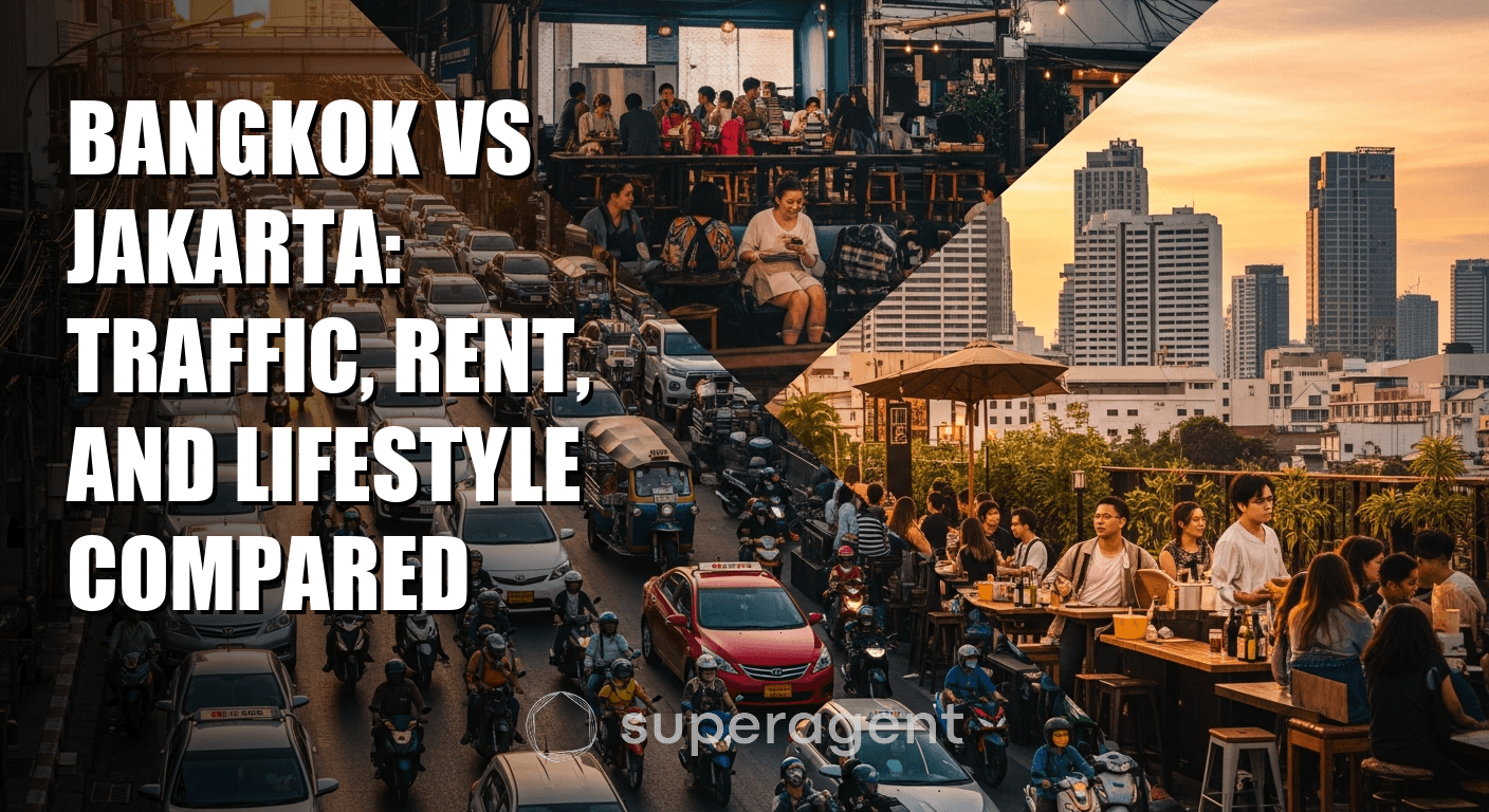 Bangkok vs Jakarta: Traffic, Rent, and Lifestyle Compared