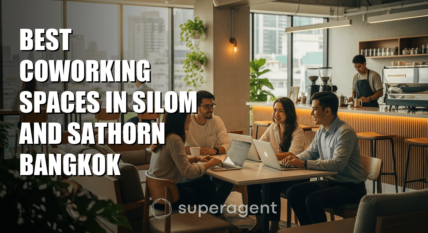 Best Coworking Spaces in Silom and Sathorn Bangkok