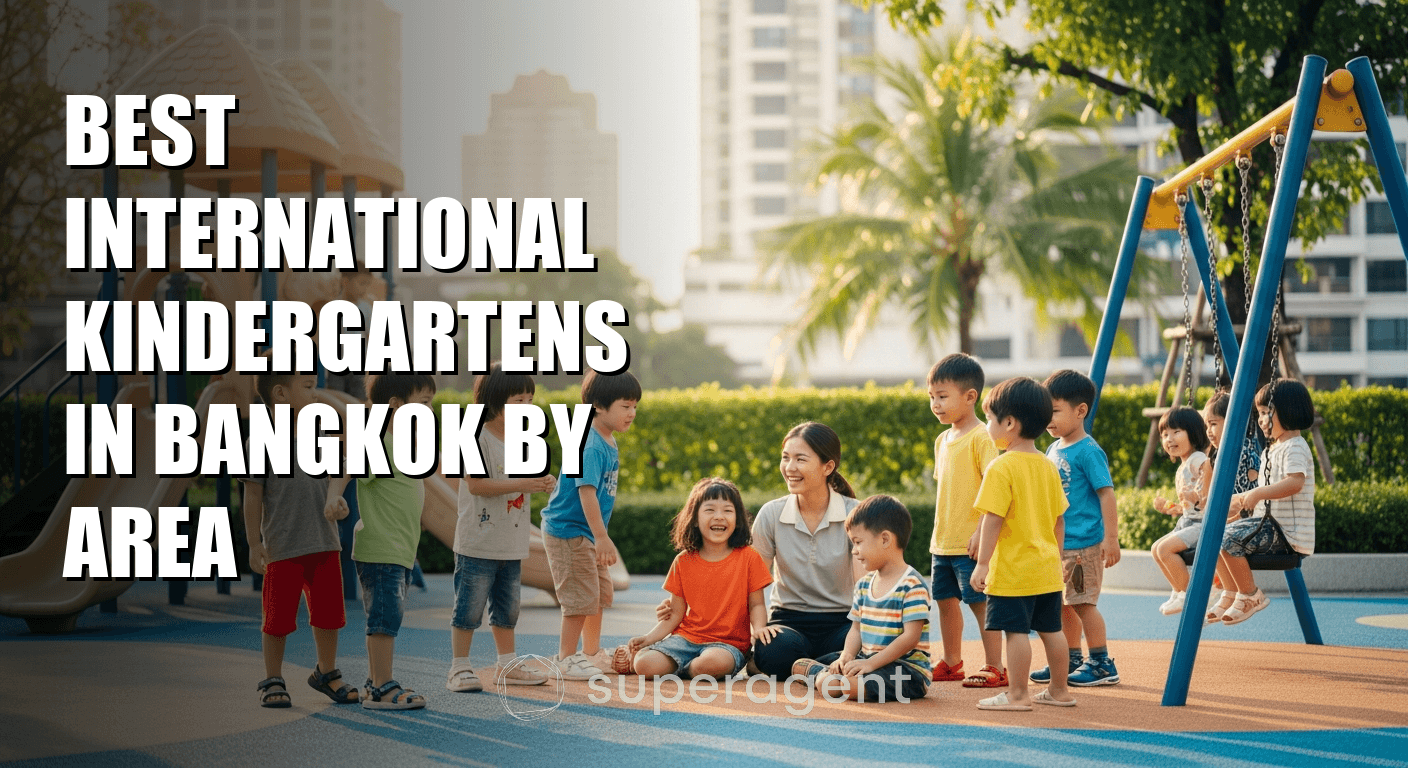 Best International Kindergartens in Bangkok by Area