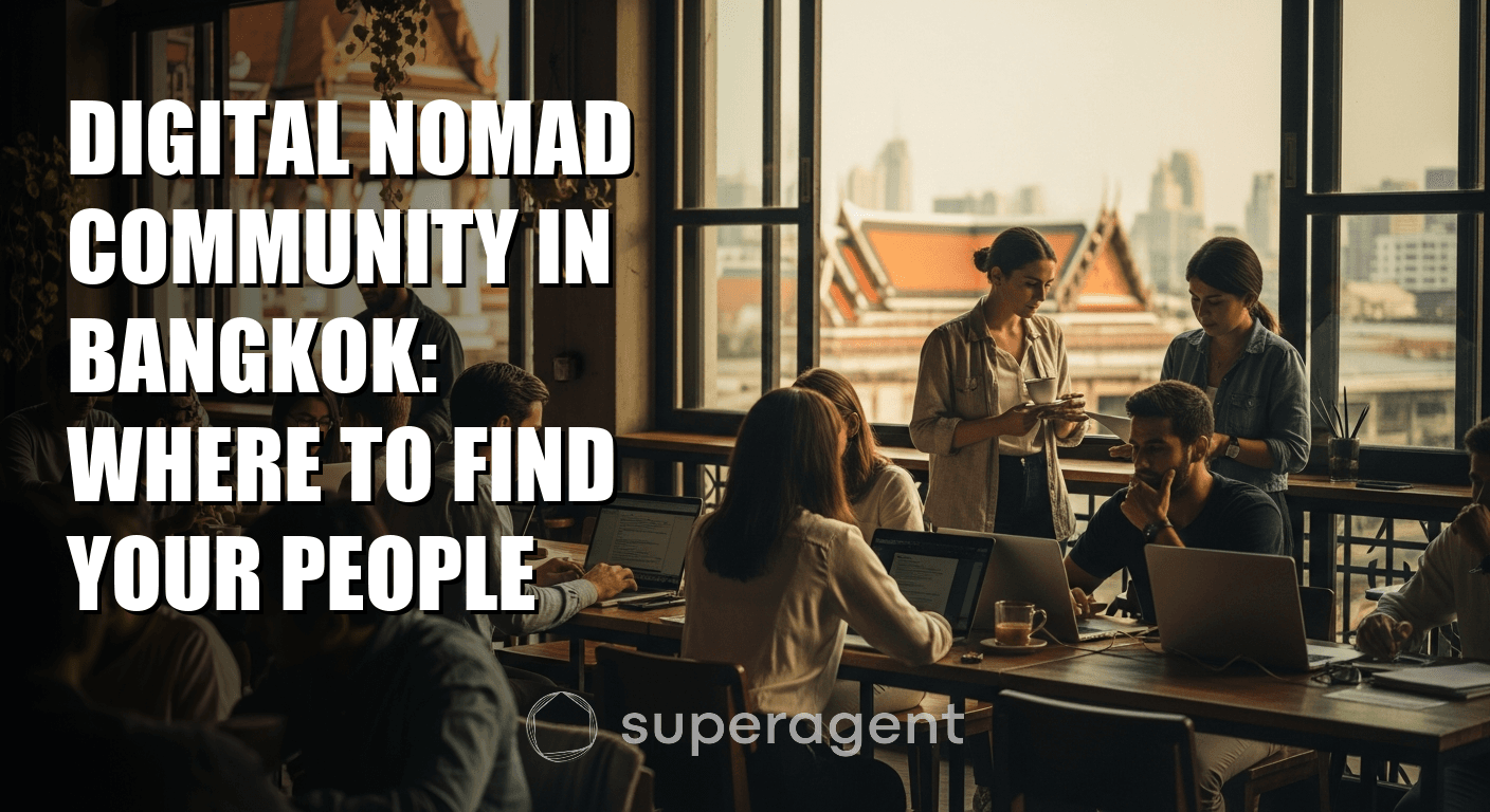 Digital Nomad Community in Bangkok: Where to Find Your People