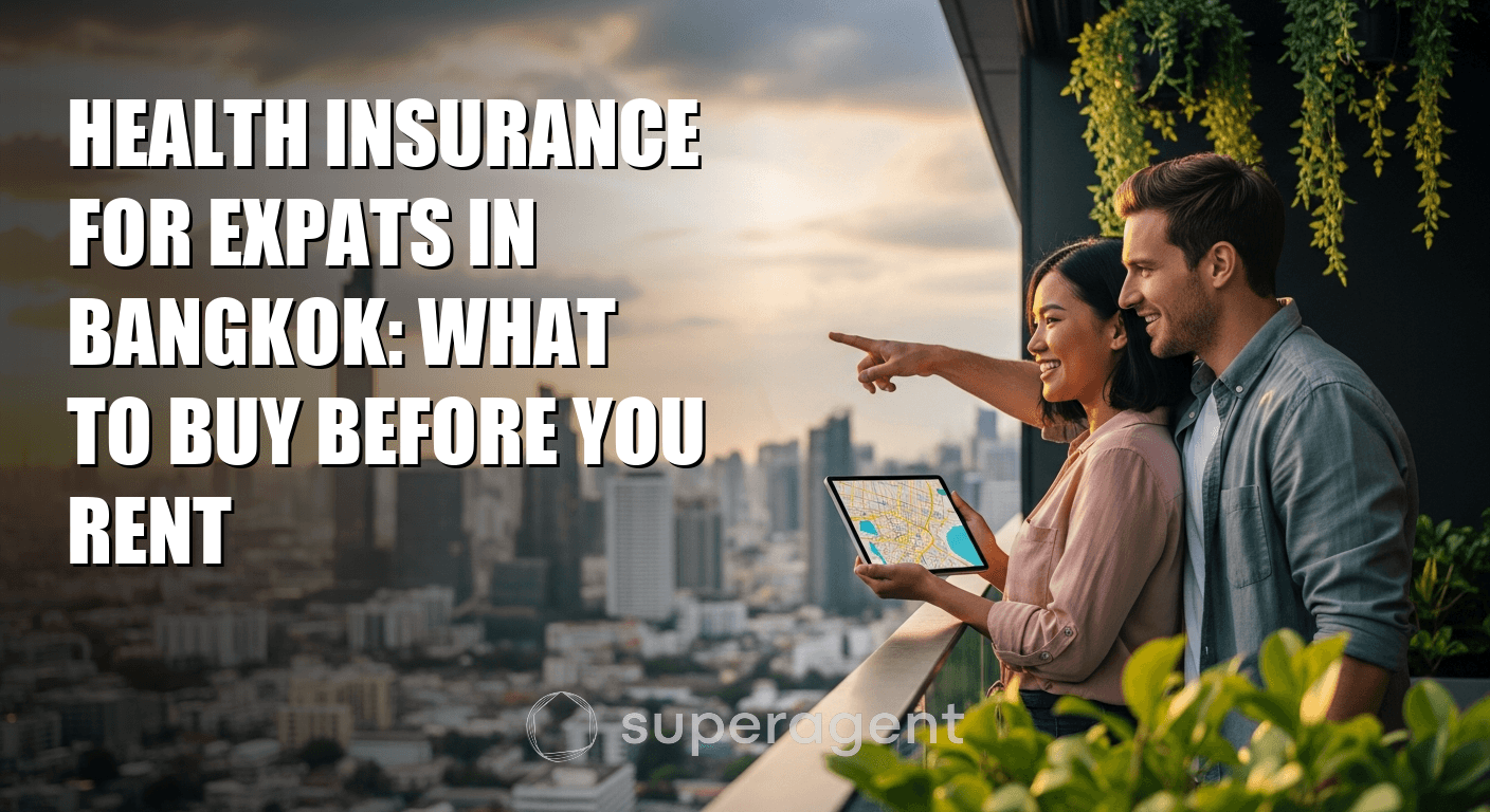 Health Insurance for Expats in Bangkok: What to Buy Before You Rent