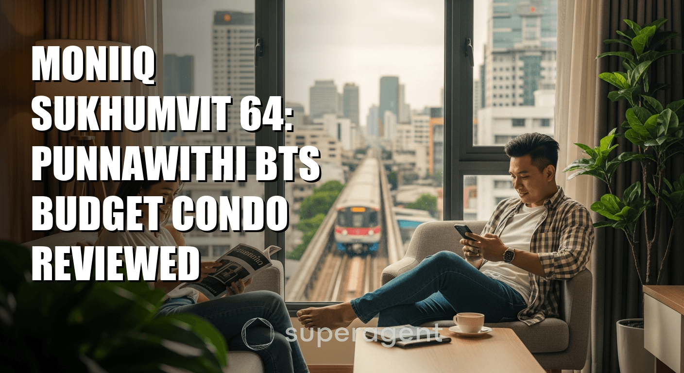 Moniiq Sukhumvit 64: Punnawithi BTS Budget Condo Reviewed