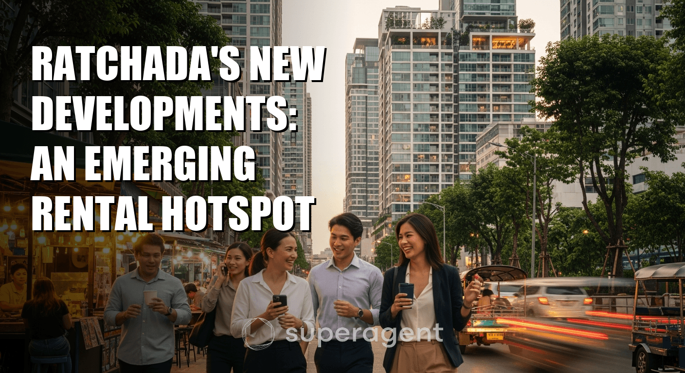 โครงการใหม่ในรัชดา: ทำเลเช่าที่กำลังมาแรง