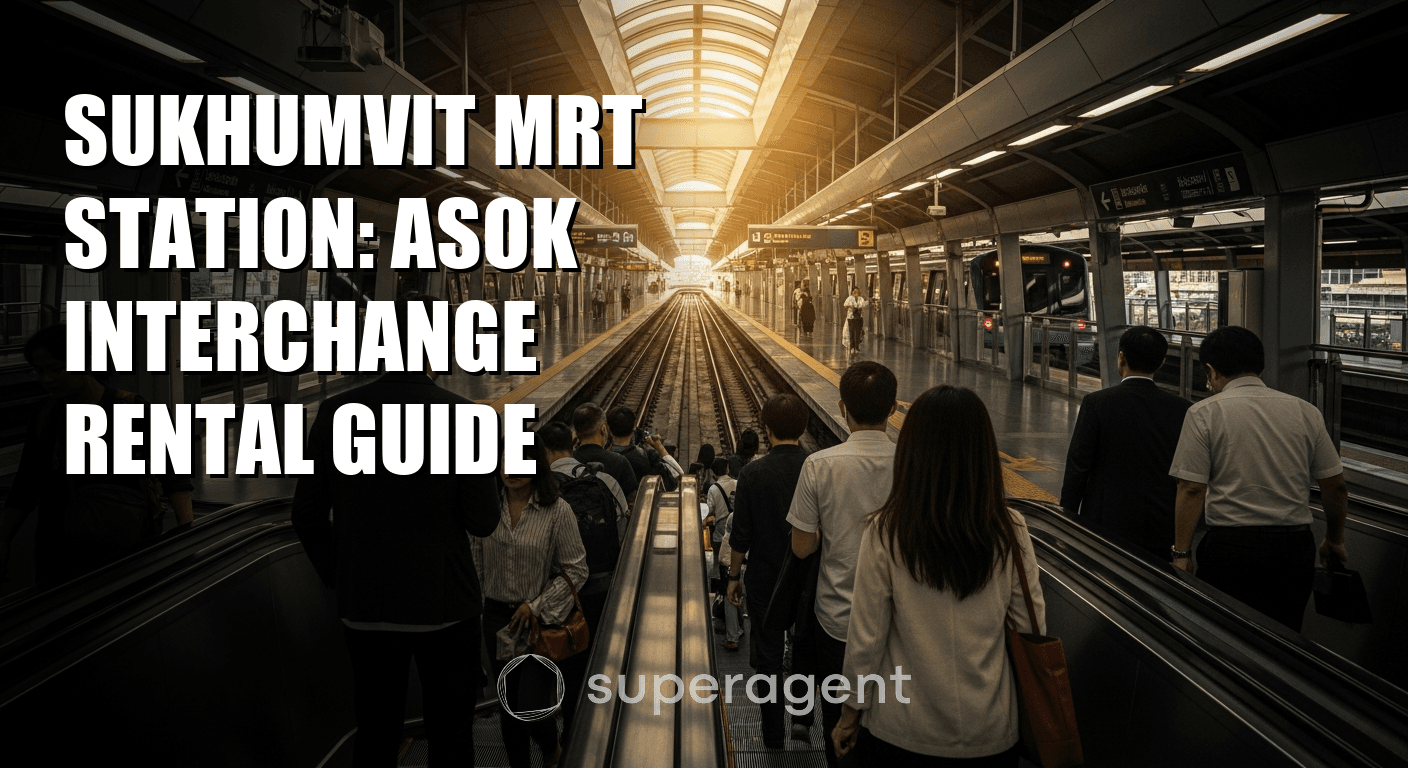 Sukhumvit MRT Station: Asok Interchange Rental Guide