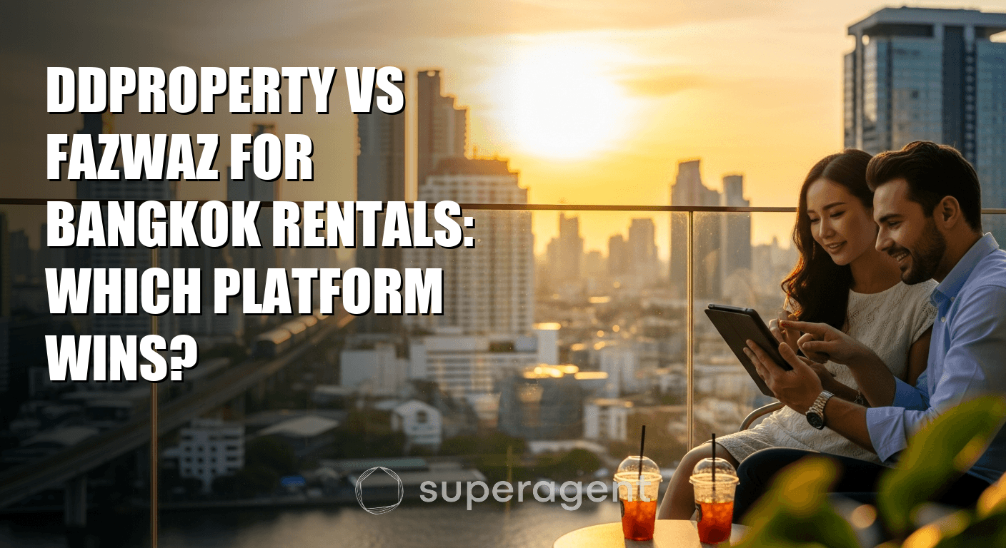 DDproperty vs FazWaz for Bangkok Rentals: Which Platform Wins?