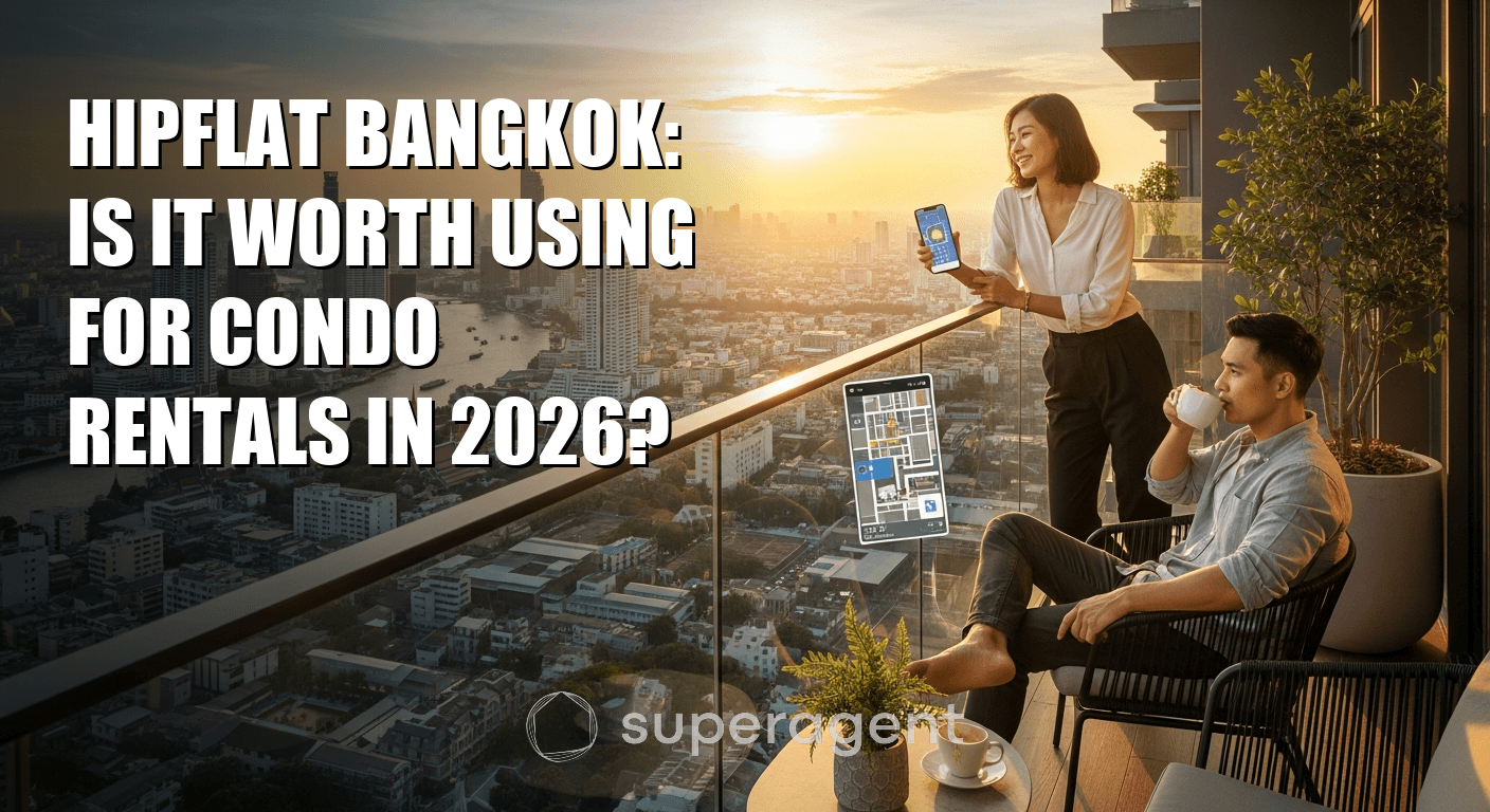 HipFlat Bangkok: Is It Worth Using for Condo Rentals in 2026?