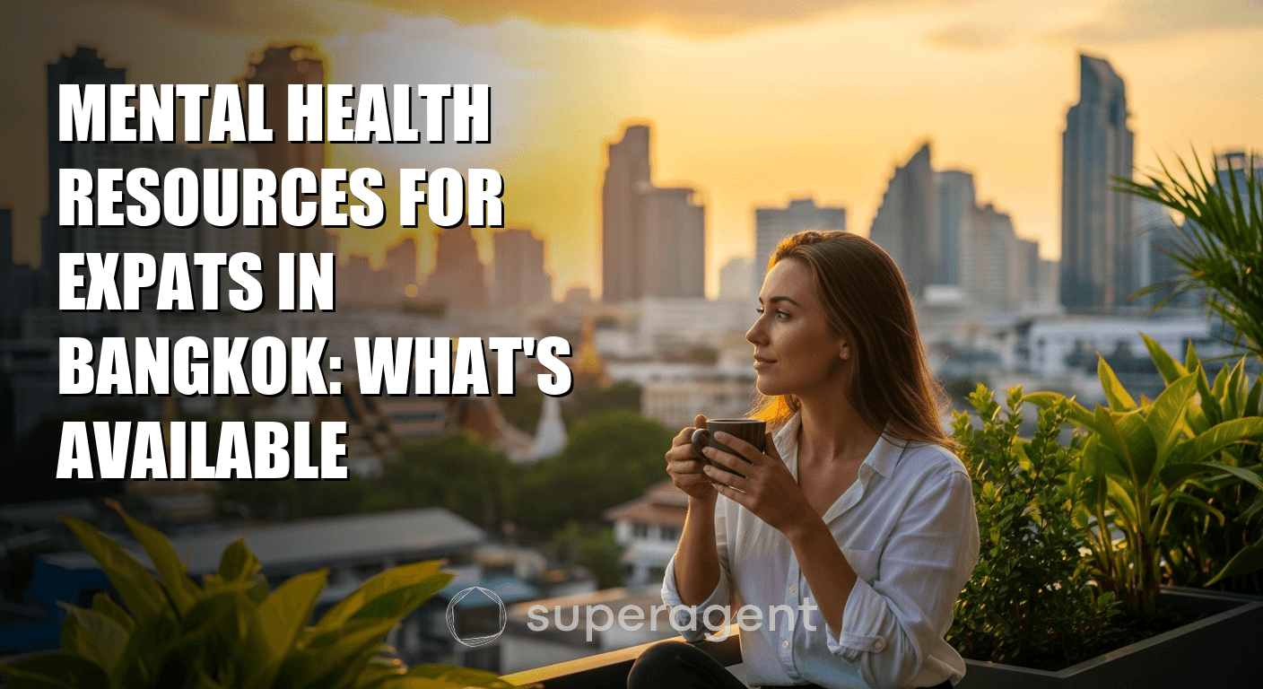 Mental Health Resources for Expats in Bangkok: What's Available
