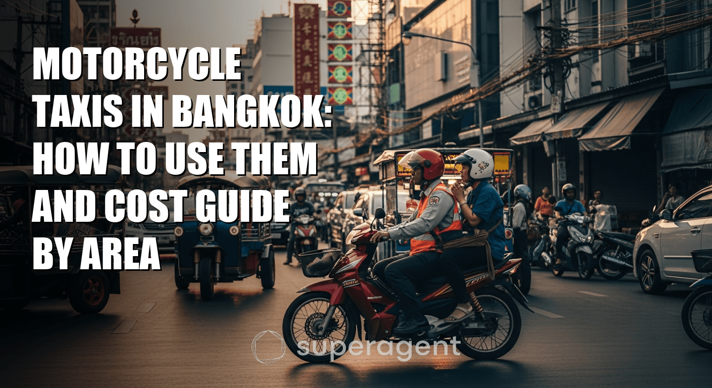 Motorcycle Taxis in Bangkok: How to Use Them and Cost Guide by Area