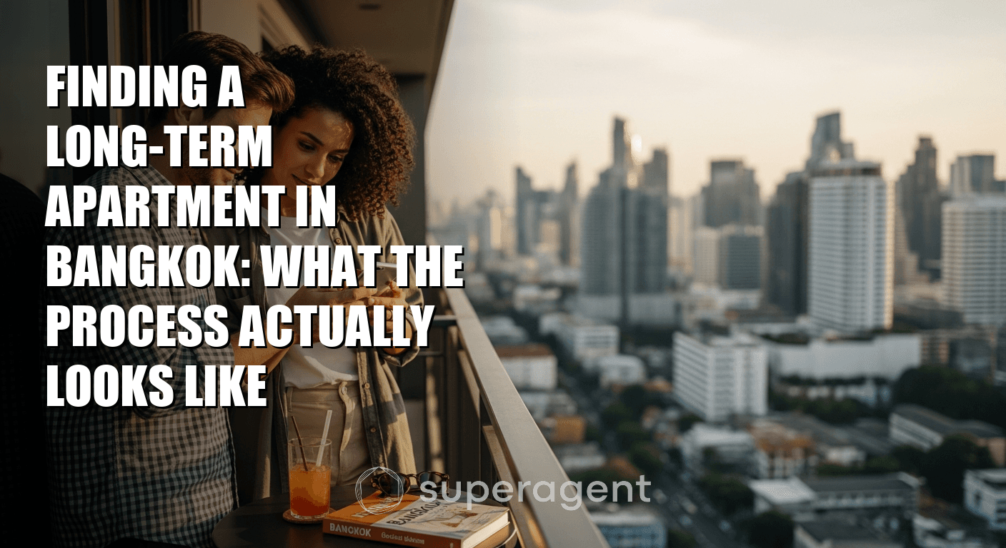 หาคอนโดเช่าระยะยาวในกรุงเทพฯ: ขั้นตอนจริงที่คุณต้องรู้