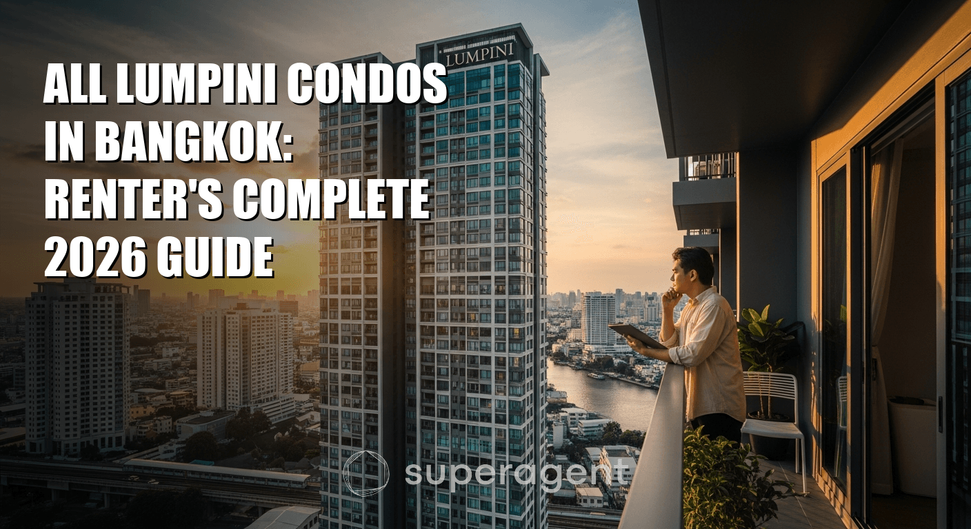 All Lumpini Condos in Bangkok: Renter's Complete 2026 Guide