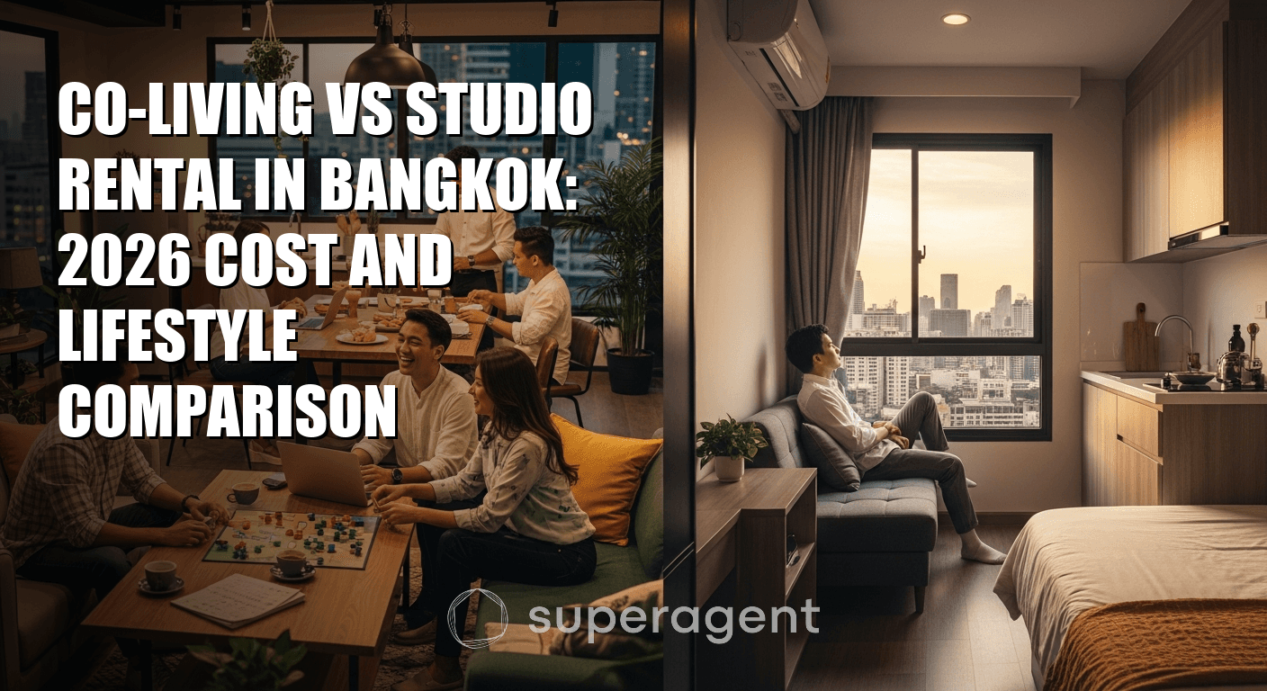 Co-Living vs Studio Rental in Bangkok: 2026 Cost and Lifestyle Comparison