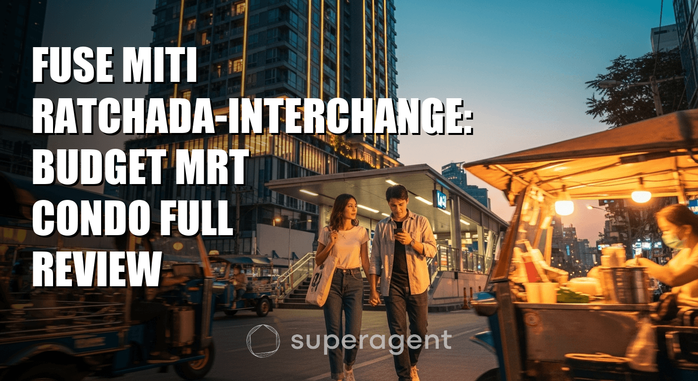 Fuse Miti Ratchada-Interchange: บทวิจารณ์คอนโดราคาประหยัดใกล้ MRT