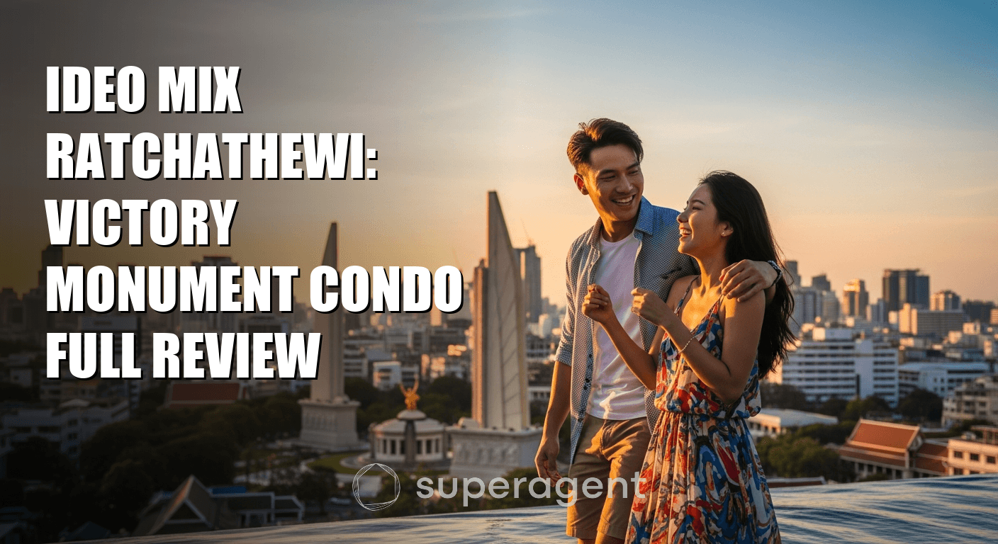 Ideo Mix Ratchathewi: Victory Monument Condo Full Review