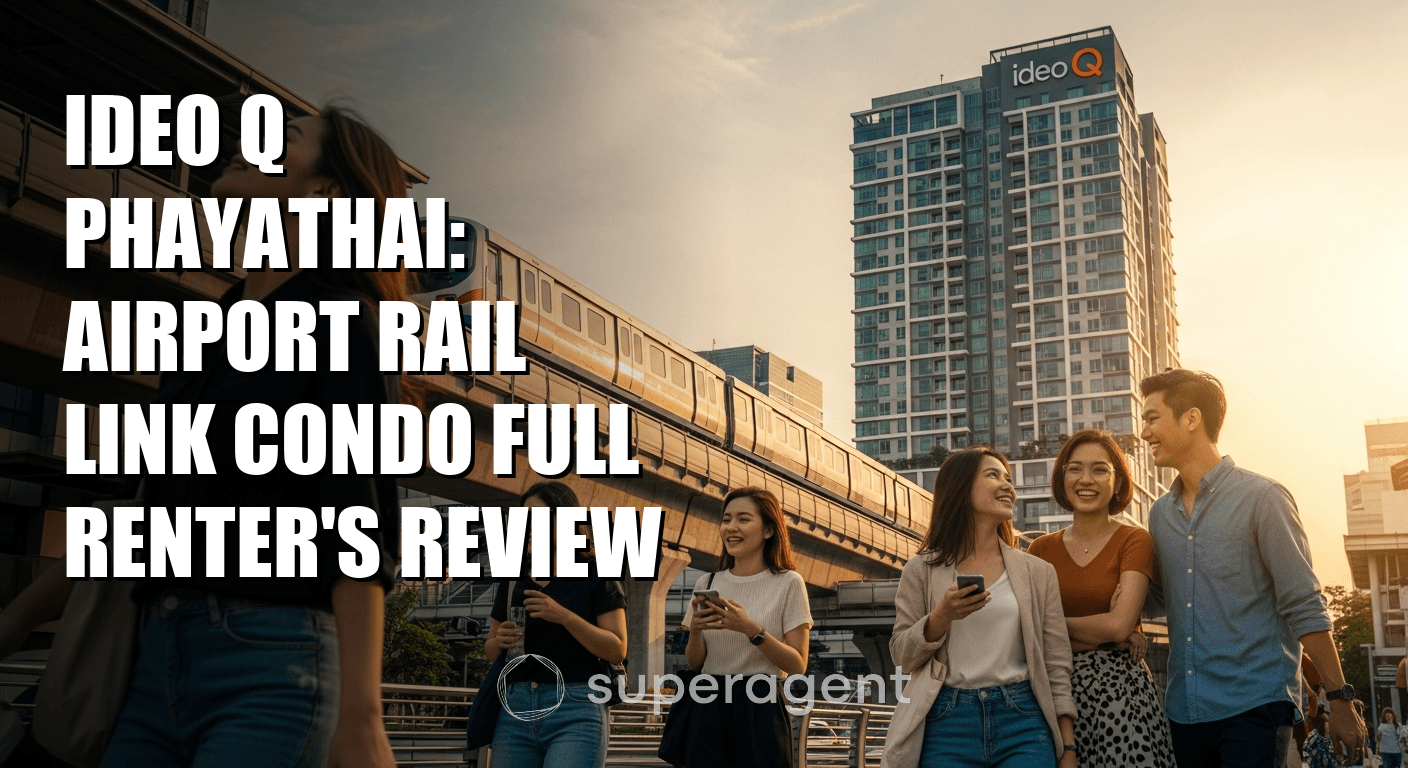 Ideo Q Phayathai: Airport Rail Link Condo Full Renter's Review