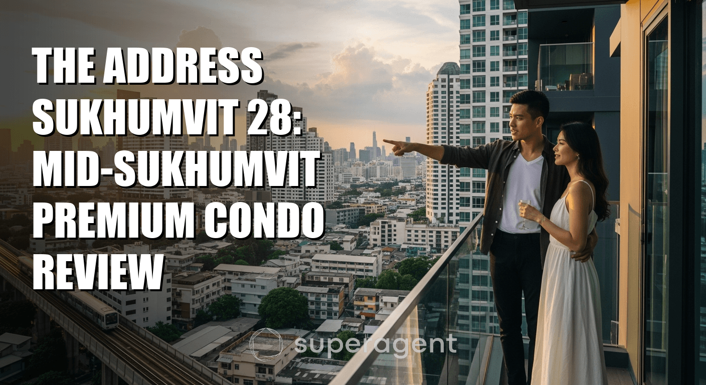 The Address Sukhumvit 28: Mid-Sukhumvit Premium Condo Review