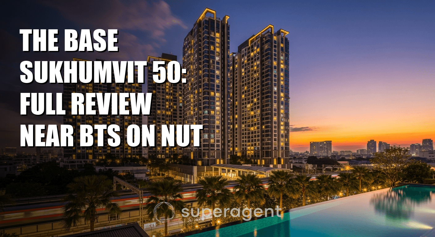 The Base Sukhumvit 50: Full Review Near BTS On Nut
