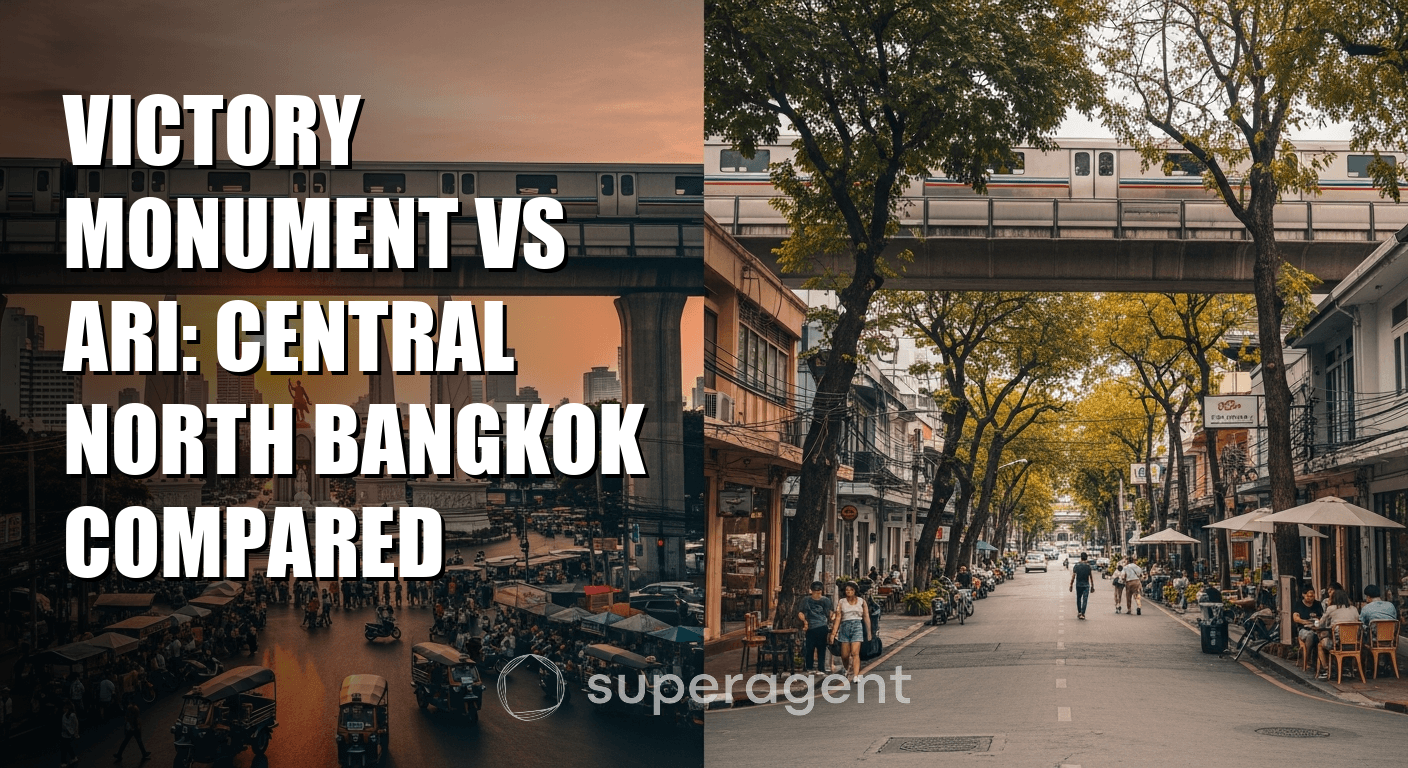 Victory Monument vs Ari: Central North Bangkok Compared