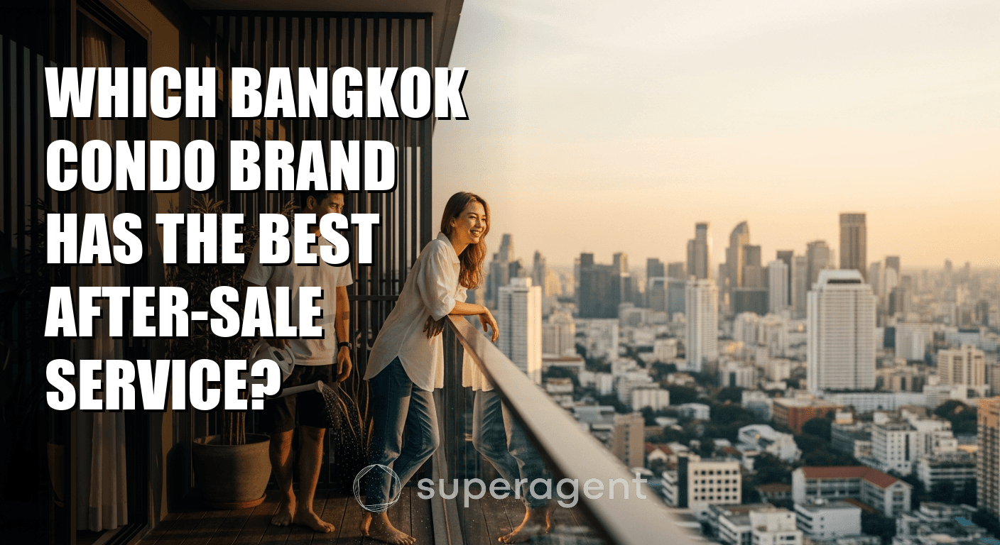 Which Bangkok Condo Brand Has the Best After-Sale Service?