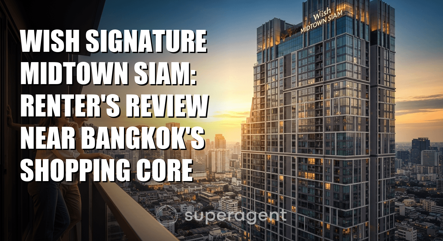 Wish Signature Midtown Siam: Renter's Review Near Bangkok's Shopping Core