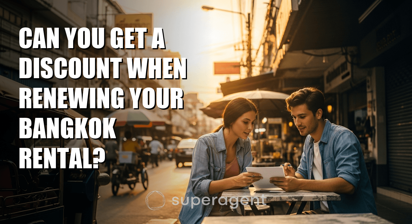 Can You Get a Discount When Renewing Your Bangkok Rental?