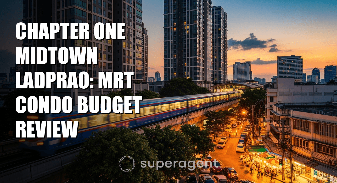 Chapter One Midtown ลาดพร้าว: รีวิวคอนโดบัджเจตใกล้ MRT