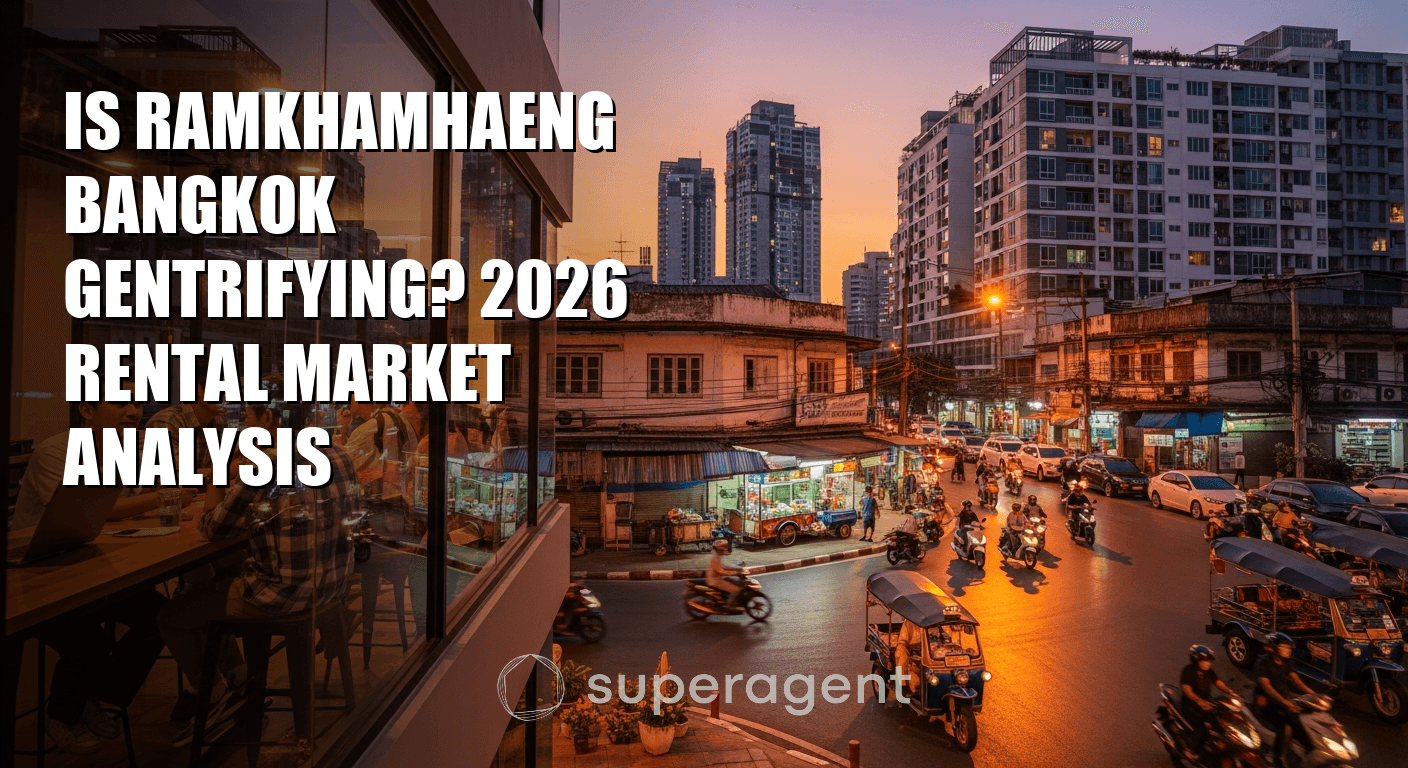 รามคำแหงกำลังเปลี่ยนแปลงหรือไม่? การวิเคราะห์ตลาดเช่าปี 2026