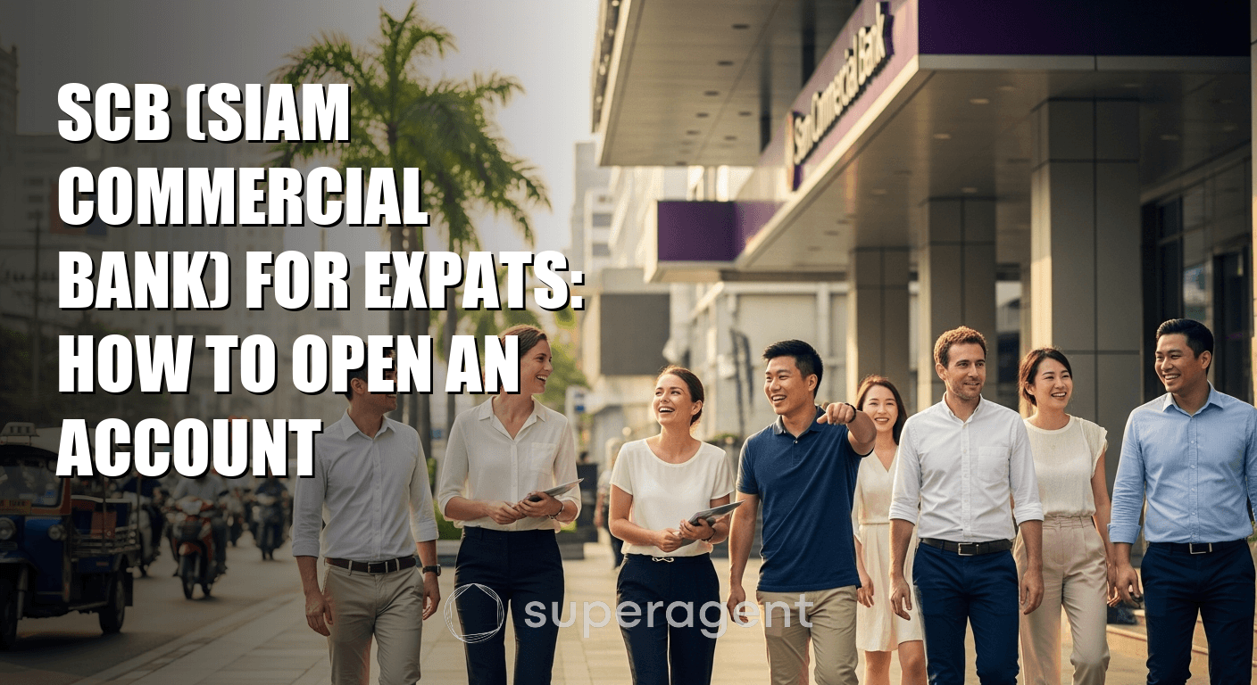 SCB (Siam Commercial Bank) for Expats: How to Open an Account
