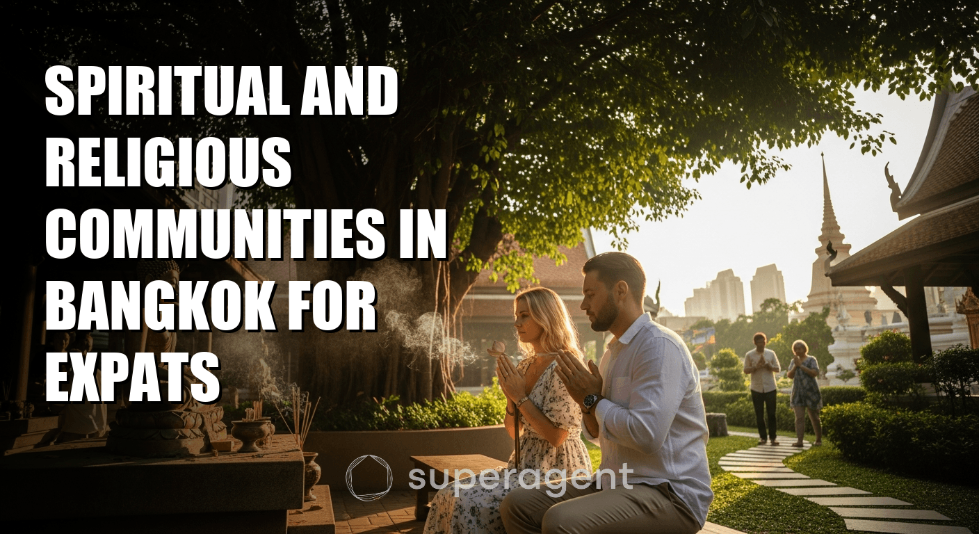 Spiritual and Religious Communities in Bangkok for Expats