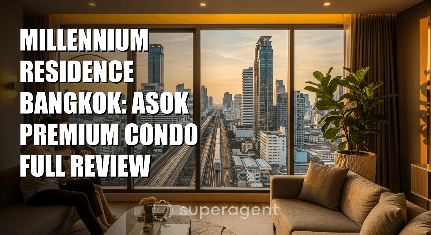Millennium Residence Bangkok: Asok Premium Condo Full Review