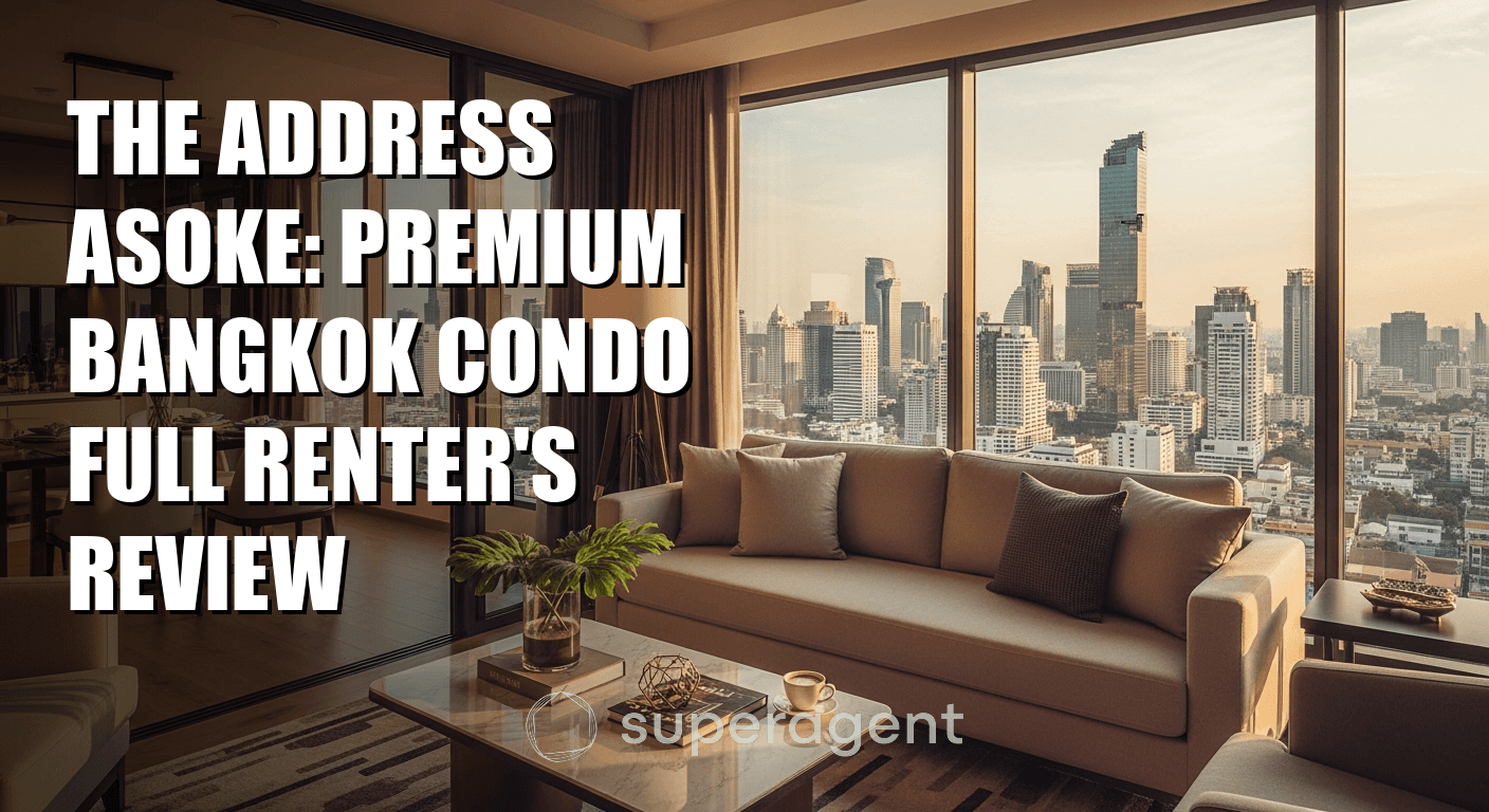 The Address Asoke: Premium Bangkok Condo Full Renter's Review