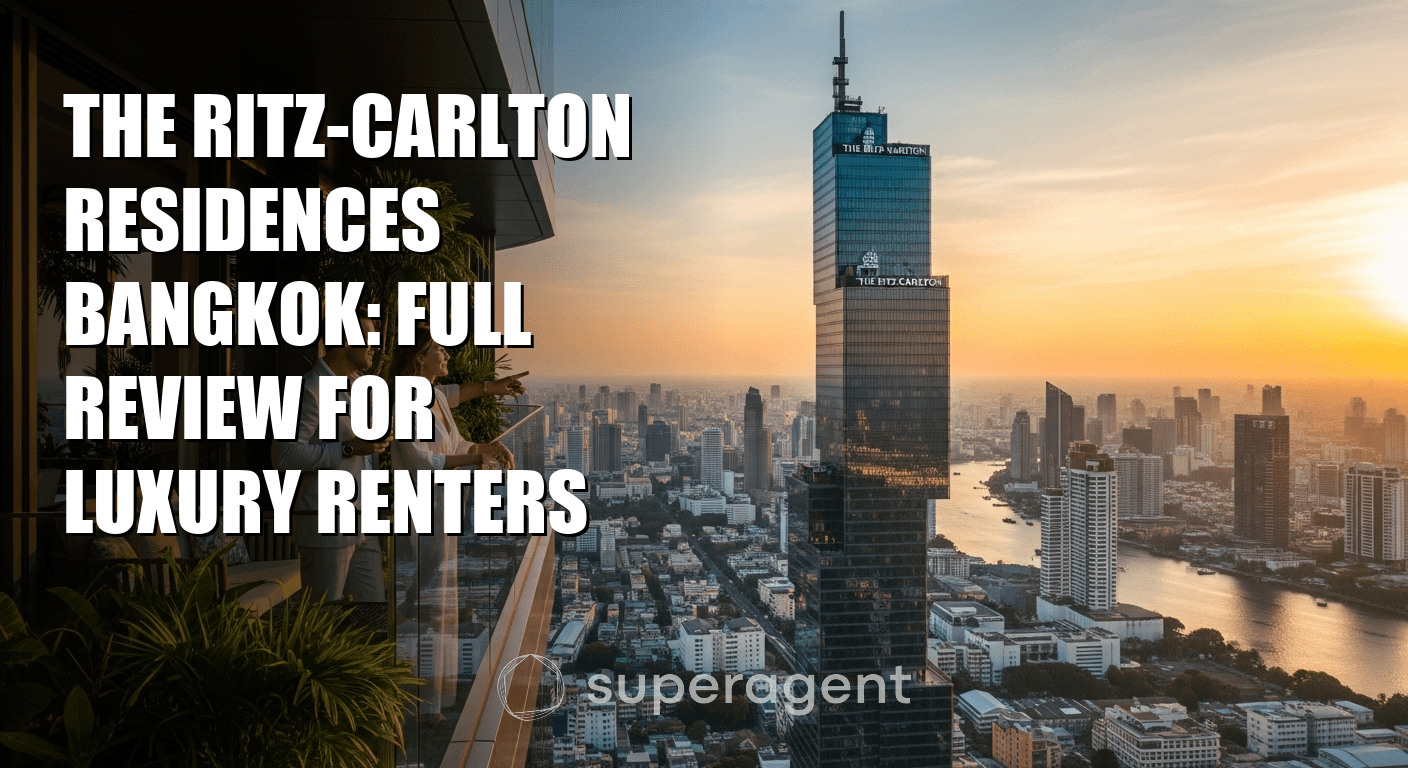 The Ritz-Carlton Residences Bangkok: Full Review for Luxury Renters