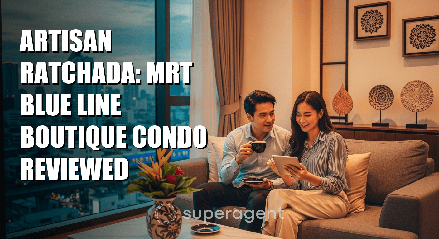 อาร์টิซัน ราชดา: คอนโดบูติกสายฟ้า MRT ตรวจสอบแล้ว