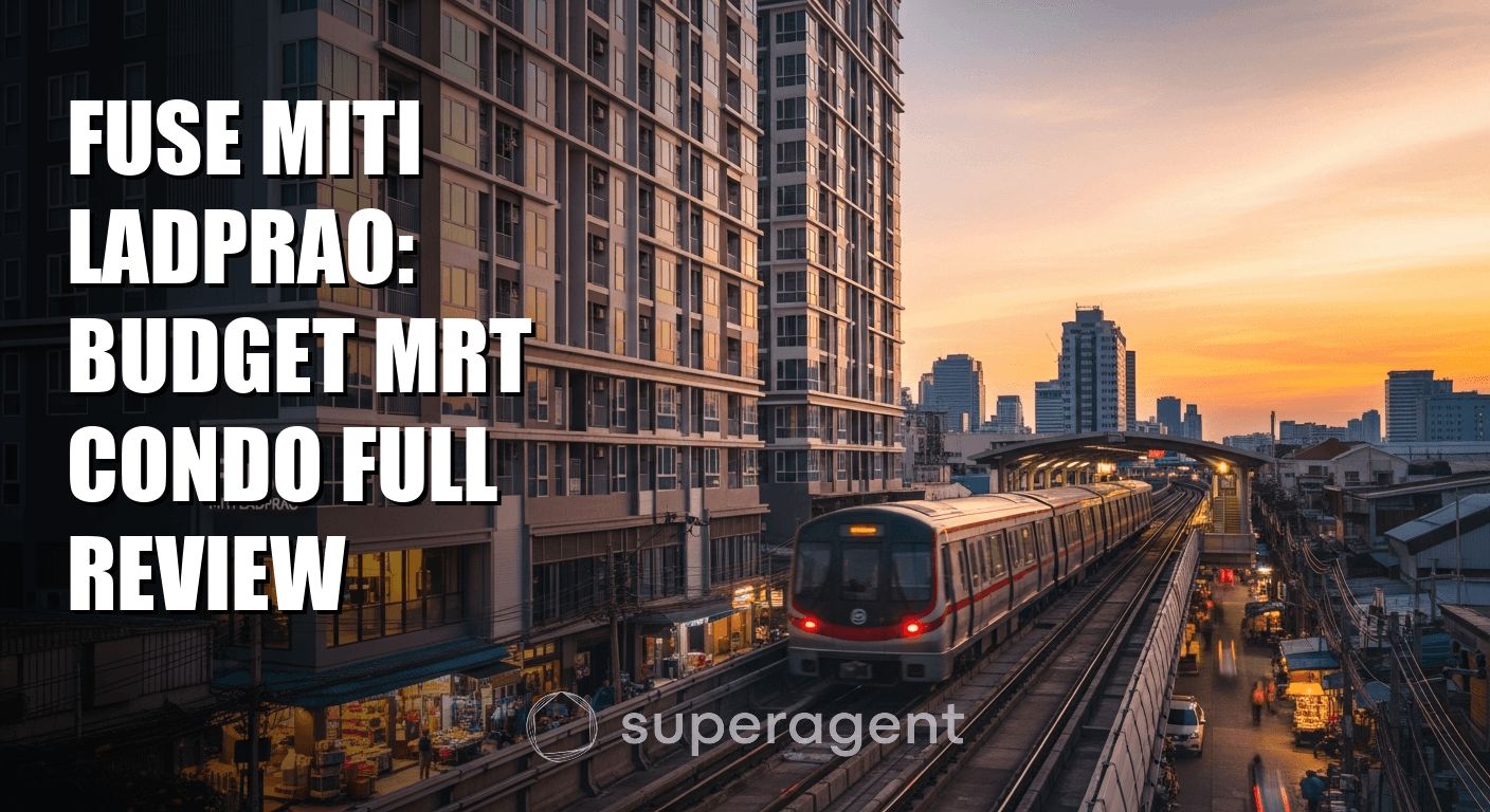Fuse Miti Ladprao: Budget MRT Condo Full Review