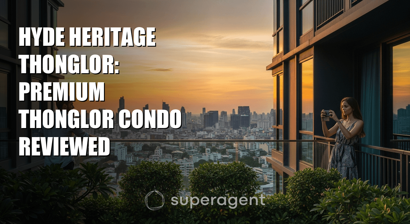 Hyde Heritage Thonglor: Premium Thonglor Condo Reviewed