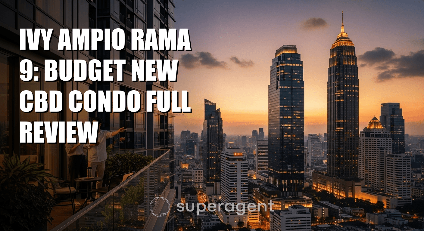 Ivy Ampio Rama 9: Budget New CBD Condo Full Review