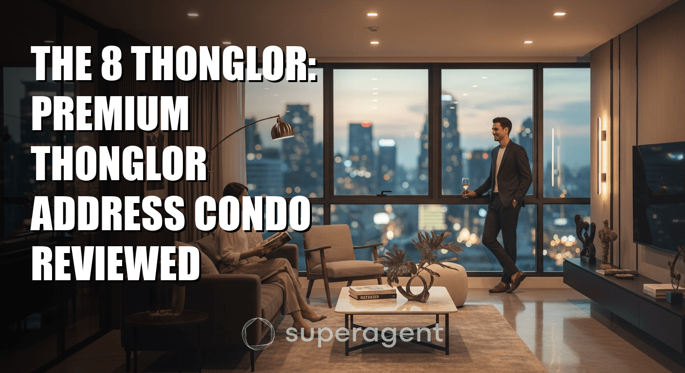 The 8 Thonglor: Premium Thonglor Address Condo Reviewed