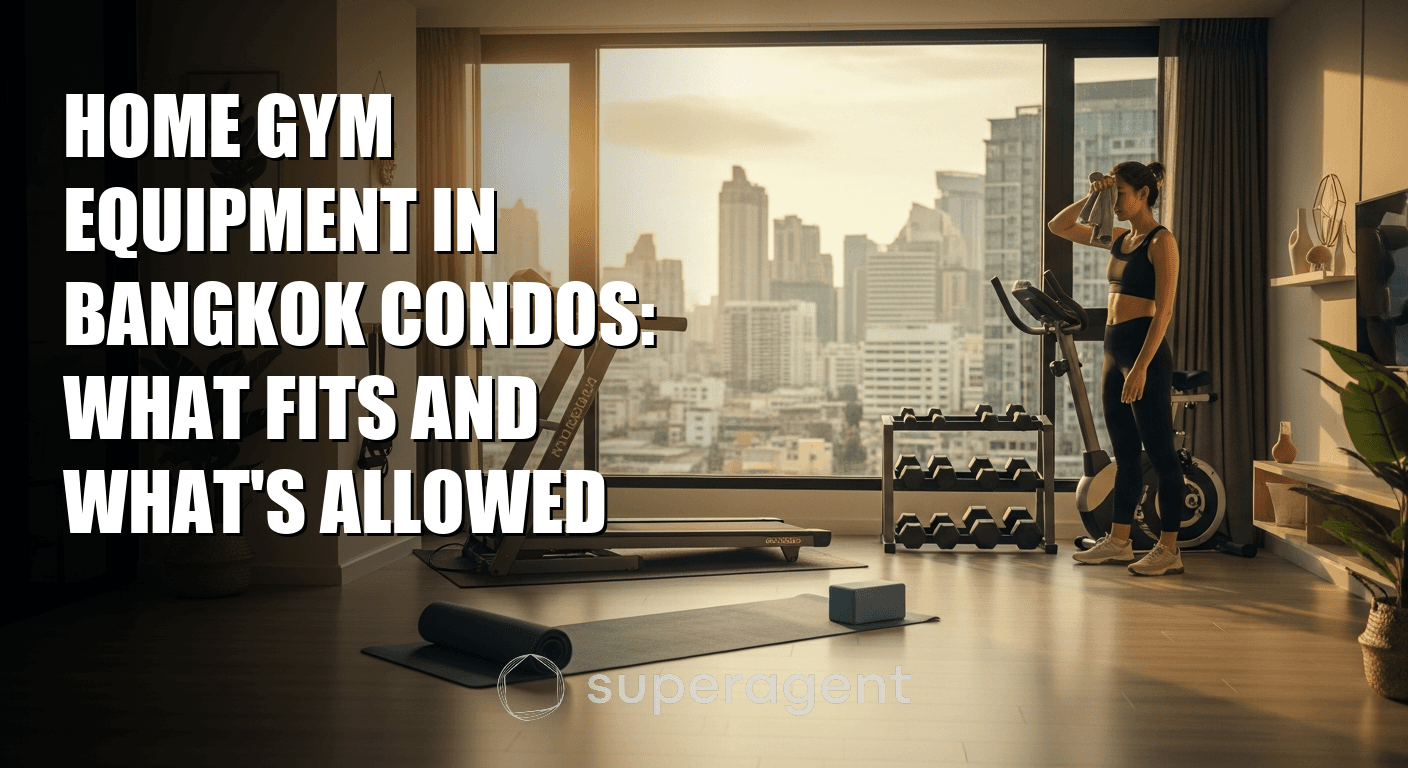 Home Gym Equipment in Bangkok Condos: What Fits and What's Allowed