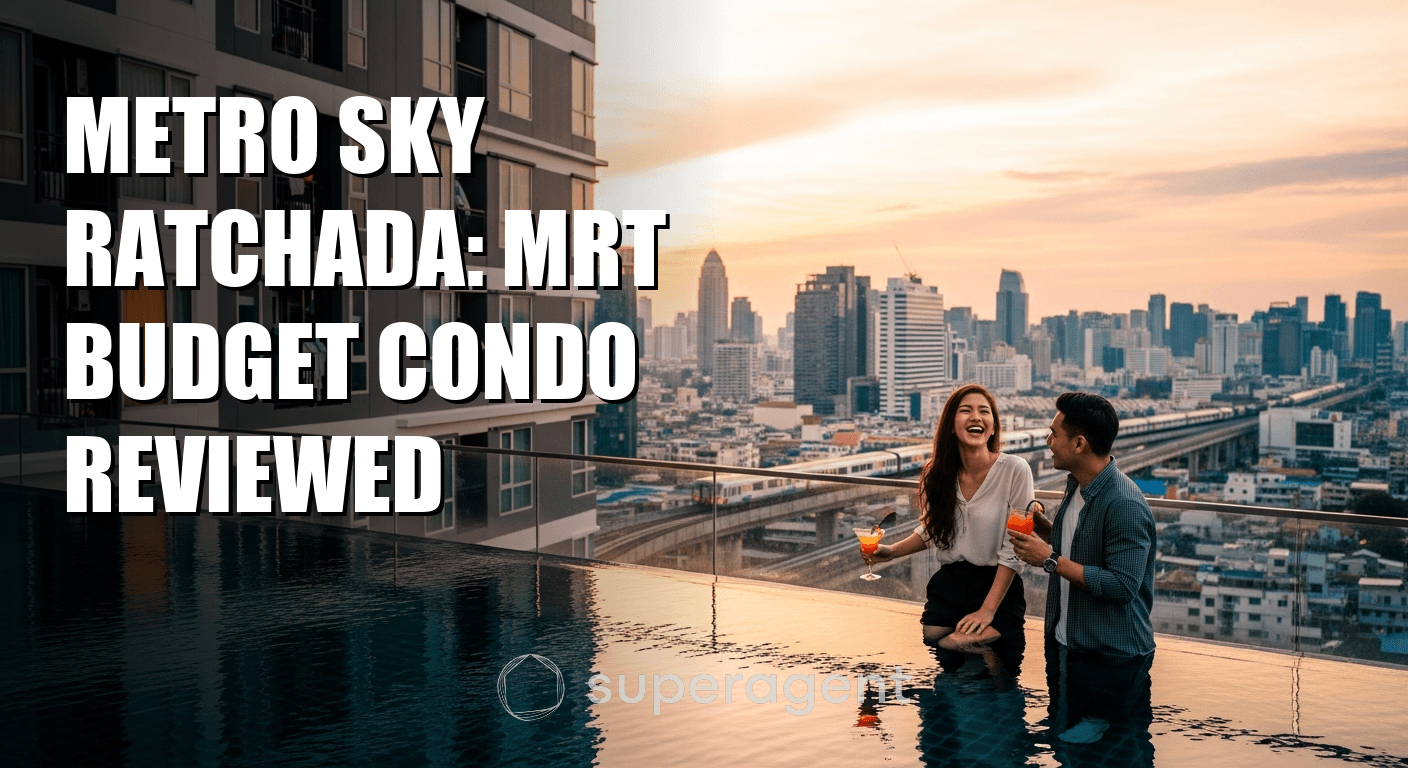 เมโตร สกาย ราชดา: รีวิวคอนโดราคาถูกใกล้ MRT