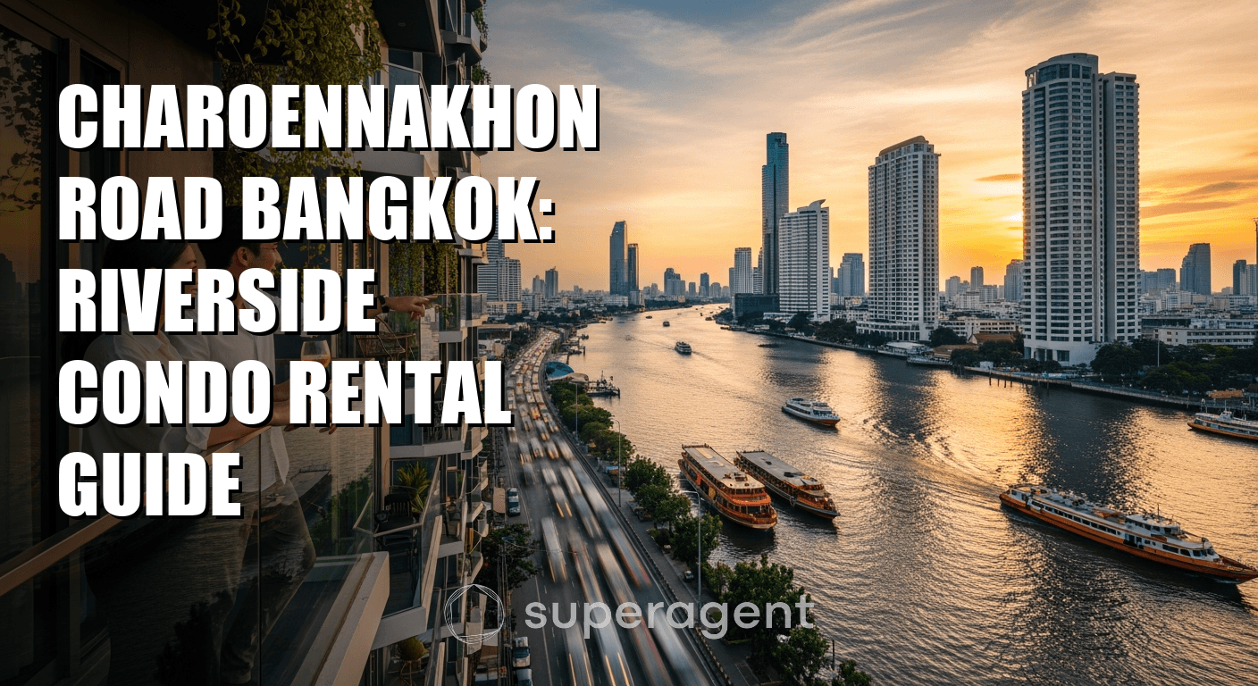 Charoennakhon Road Bangkok: Riverside Condo Rental Guide