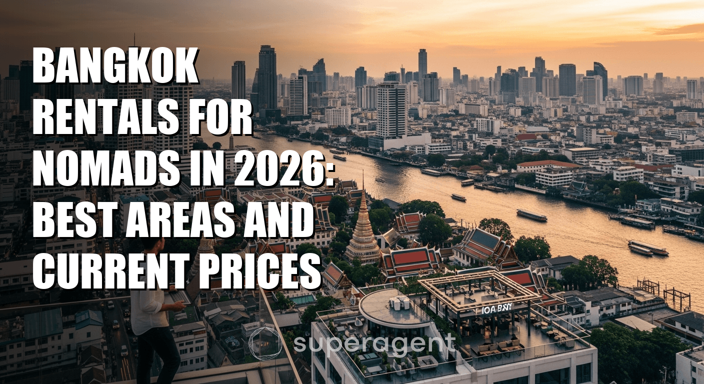 ที่พักให้เช่าในกรุงเทพสำหรับนักเดินทางดิจิทัลในปี 2026: พื้นที่ที่ดีที่สุดและราคาปัจจุบัน