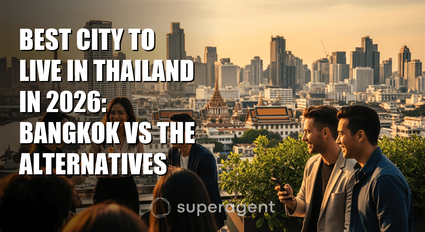 Best City to Live in Thailand in 2026: Bangkok vs the Alternatives