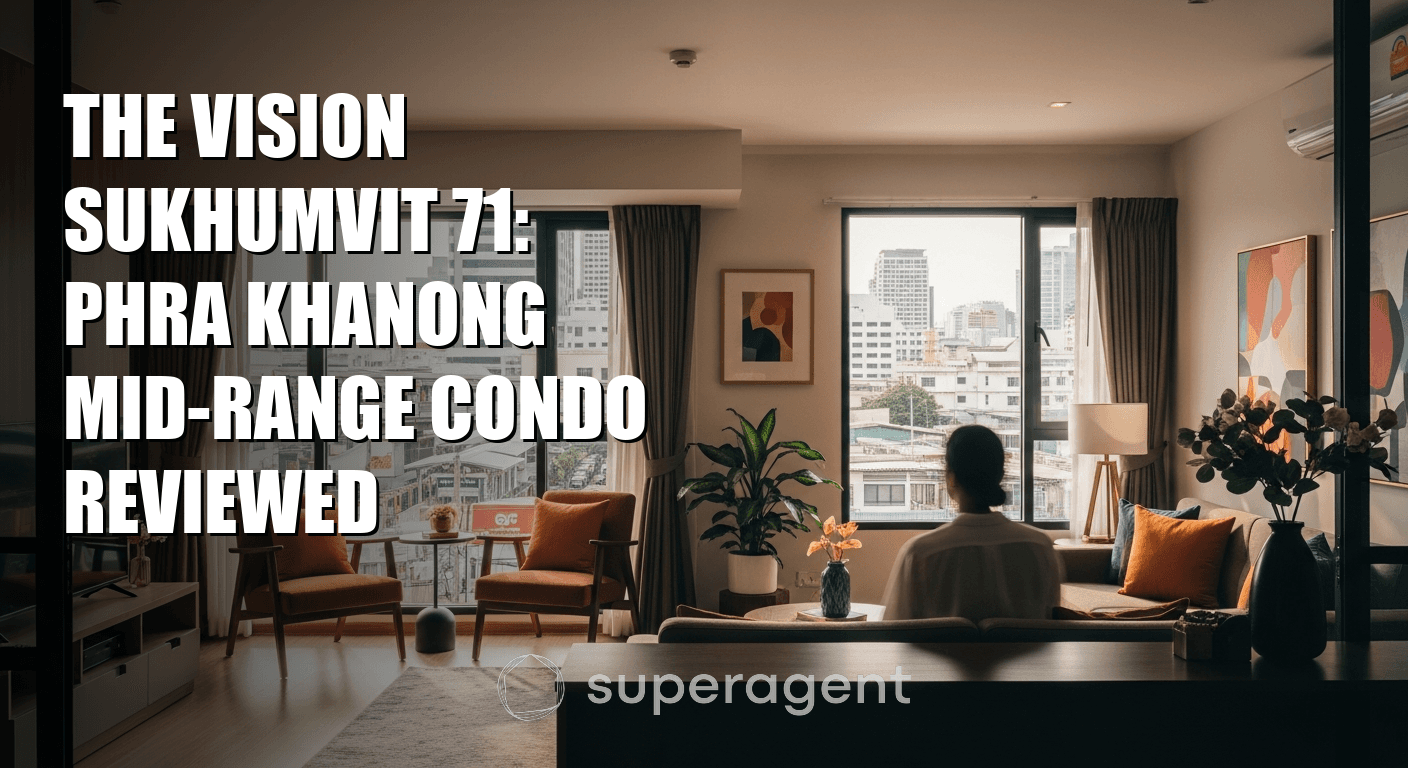 The Vision Sukhumvit 71: Phra Khanong Mid-Range Condo Reviewed
