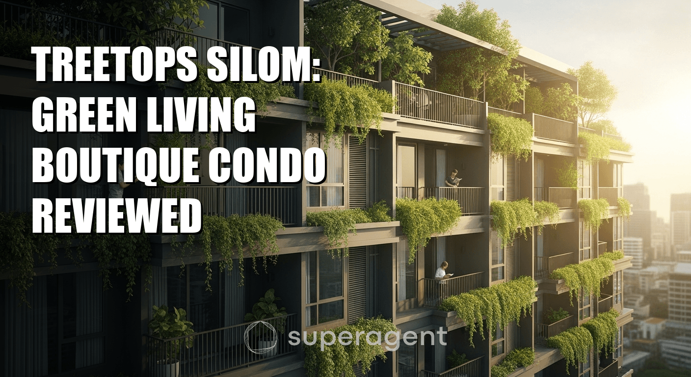 Treetops Silom: Green Living Boutique Condo Reviewed