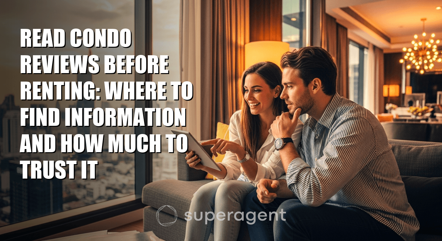 Read Condo Reviews Before Renting: Where to Find Information and How Much to Trust It